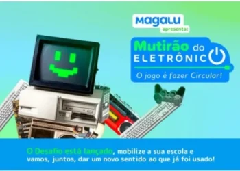 Movimento Circular, ABREE e Magalu convoca escolas públicas e particulares de São Paulo para o Mutirão do Eletrônico