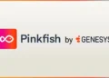 Genesys adquire Pinkfish para acelerar o futuro das experiências autônomas do cliente